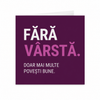 Fara varsta