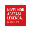 Nivel nou.Aceeasi legenda